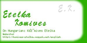 etelka komives business card